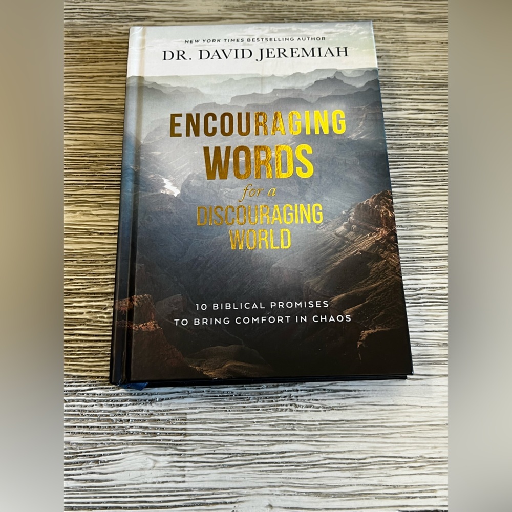 🆕 Encouraging Words for a Discouraging World by Dr. David Jeremiah Hardcover